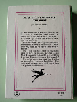Alice et la pantoufle d'hermine. Caroline Quine