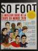 Revue So Foot N° 77. 