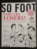 Revue So Foot N° 67. 