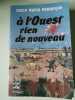 A l'ouest rien de nouveau. Erich Maria Remarque