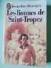 Les Lionnes de Saint-Tropez. Monsigny Jacqueline