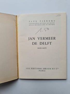 Jan vermeer de delft 1632 - 1675. Paul Fierens