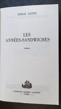 Annees sandwiches. LENTZ SERGE