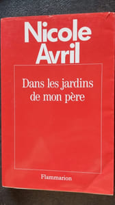 Dans les jardins de mon père