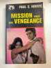 Mission pour une Vengeance. Paul  S Nouvel