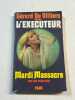 Mardi massacre : L'executeur 34. Don Pendleton