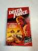 Delta force. Joel Norst  Joel Norst