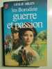 Les borodine - guerre et passion. Arlen Leslie