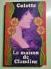 La Maison de Claudine. Colette