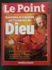 Revue Le Point - L'existence de Dieu - Numéro double. 