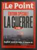 RevueLe Point - La Guerre du Golfe. 