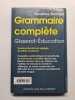 Grammaire complète. Blondet Sandrine  Lazé Christophe