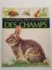 ANIMAUX DES CHAMPS: L'imagerie des animaux des champs. Beaumont  Selley