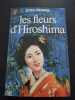 Les fleurs d'Hiroshima. Edita Morris