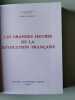 Les grandes heures de la revolution francaise /la mort du roi. Les Grandes Heures De La Révolution Française