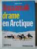 Drame en antarctique. Andre Vacher