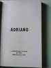 Adriano. Henri Ducros