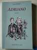 Adriano. Henri Ducros