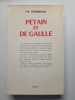 Pétain et de gaulle un demi-siècle d'histoire non officielle. 