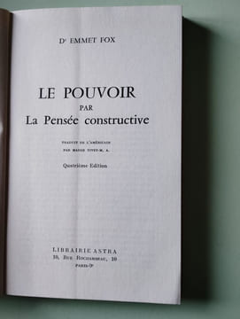 Le pouvoir par la pensee constructive. undefined