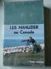 Les mahuziers au Canada. Mahuzier Albert