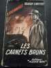 Les carnets bruns. Graham LIVANDERT