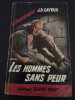 Les hommes sans peur. J.B. Cayeux