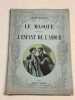 Le masque - L'enfant de l'amour. Henry Bataille  Henry Bataille