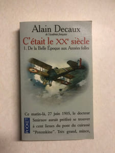 C'était le XXe siècle tome 1 : De la belle époque aux années folles