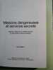 Missions dangereuses et services secrets Tome 2. 