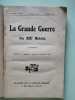 La Grande guerre du XXe siècle. 