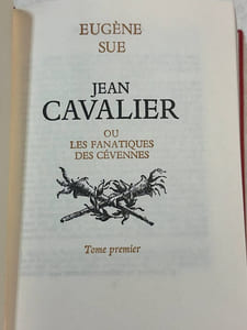 Les grands romans historiques 18 - Jean Cavalier ou les fantastiques des cévennes tome premier