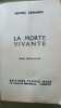 La morte vivante. Michel GERMONT