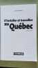 S'installer et travailler au Québec 2011/2012. Nadeau Laurence