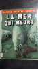 Mer qui meurt survie j0315508. BRIGHT MICHAEL / HENNO JEANNIE