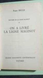 On a livré la ligne Maginot