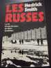 Les Russes. Hedrick Smith