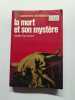 La mort et son mystere. 