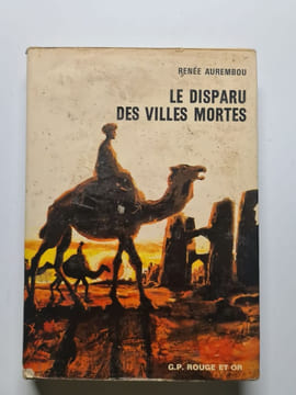 Le disparu des villes mortes. RENEE AUREMBOU