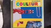 Un monde en couleurs. Nessmann Philippe  Cilluffo Laurent