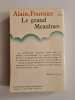 Le grand meaulnes. Alain Fournier