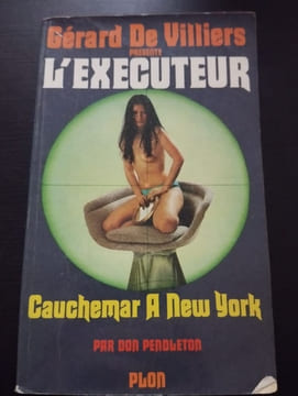 L'executeur - CAUCHEMAR A NEW YORK. Gérard De Villiers