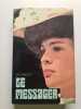 Le messager. L.P. Hartley