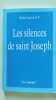 Les silences de saint Joseph. Gasnier Michel