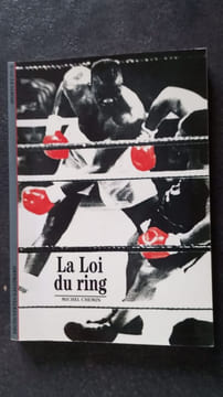 La Loi du ring. Chemin Michel