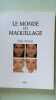 Le monde du maquillage. 