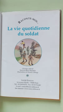 Raconte-moi... La vie quotidienne du soldat. Bouvatier Marie Collange Pascale