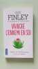 Vaincre l'ennemi en soi. Finley Guy  Dickstein Ellen