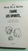 L'aime les sports. Pierre Pic E Martine