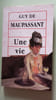 Une vie. Guy De Maupassant